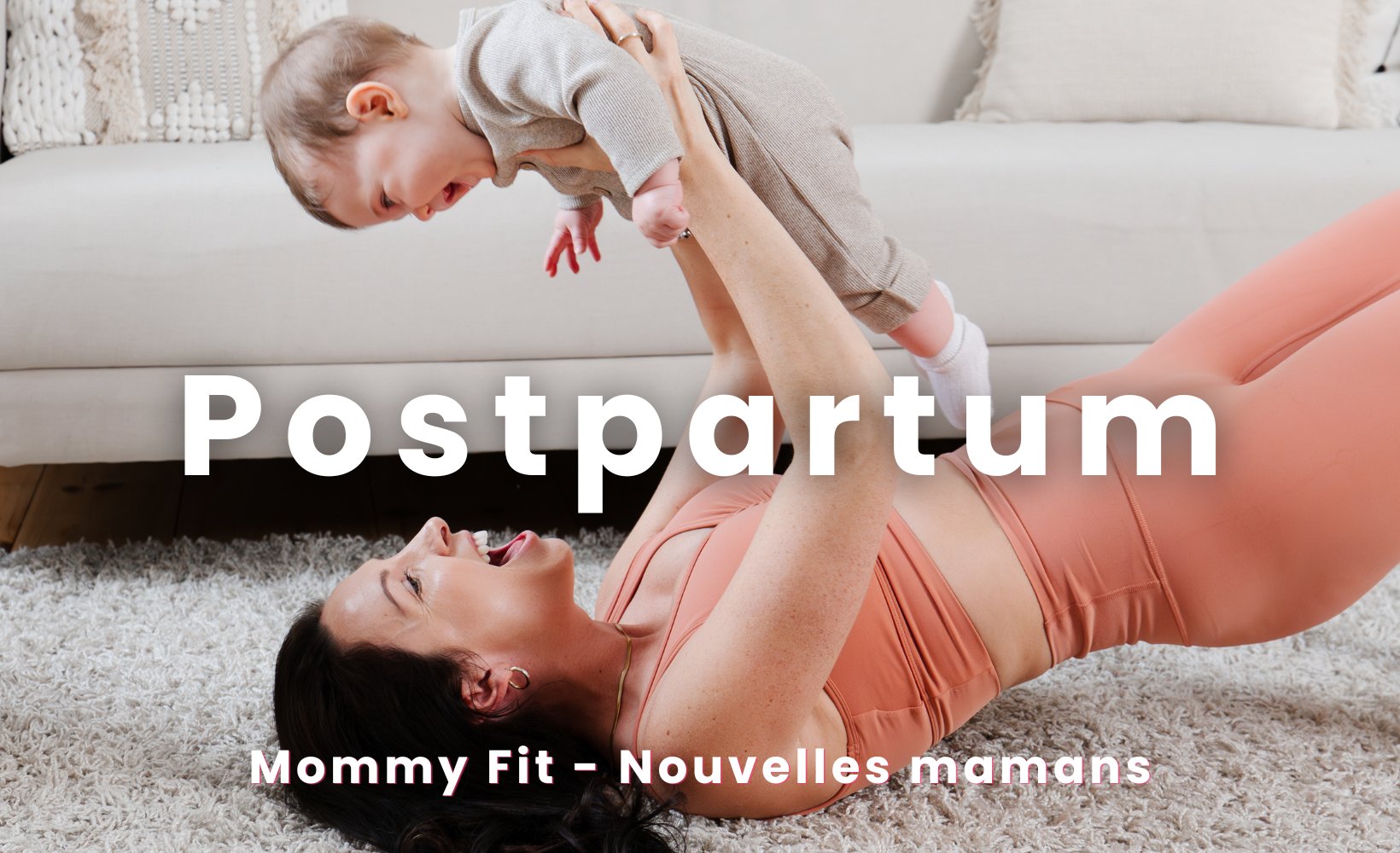 Mommy fit postpartum - Tonification, fit yoga & remise en forme pour nouvelles mamans