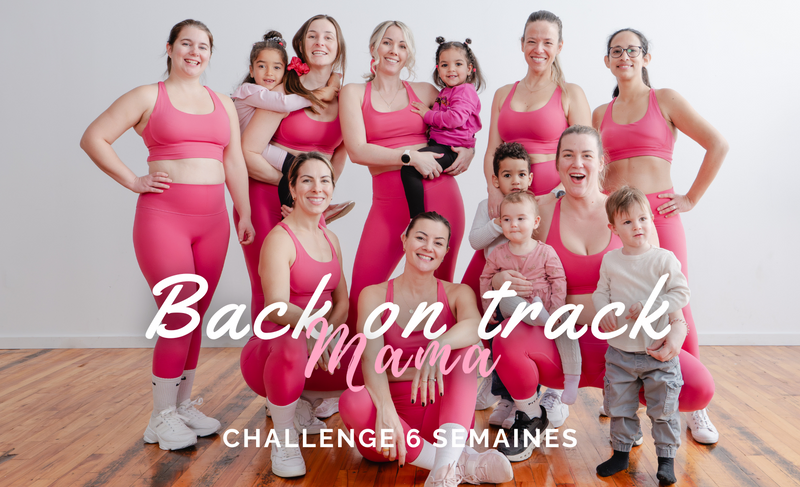 Back on track mama - programme remise en forme - 6 semaines